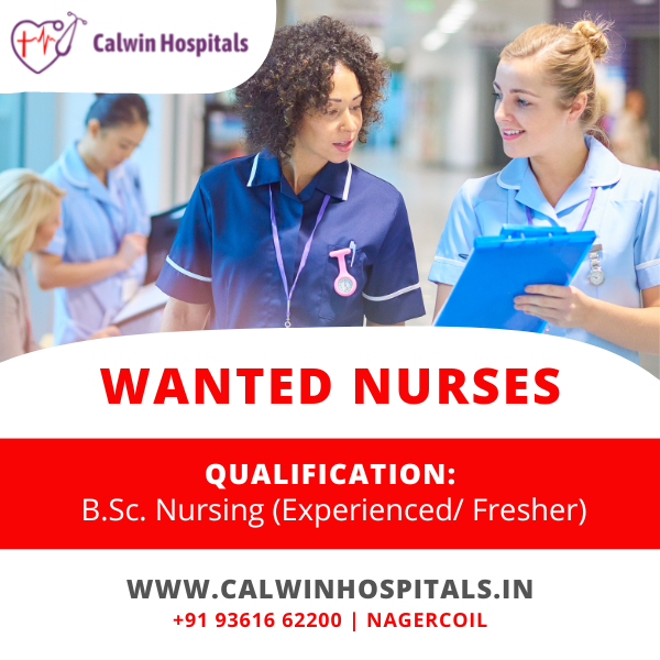 Wanted Nurses for Calwin Hospitals