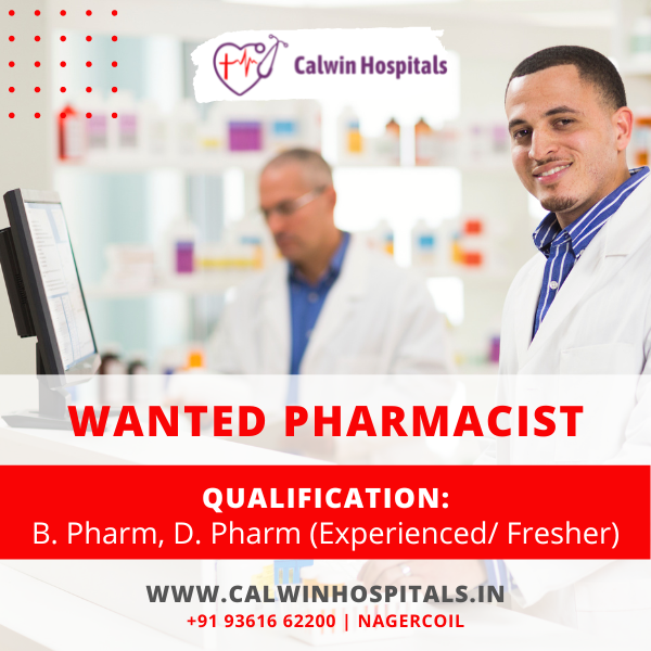 Wanted Pharmacist for Calwin Hospitals