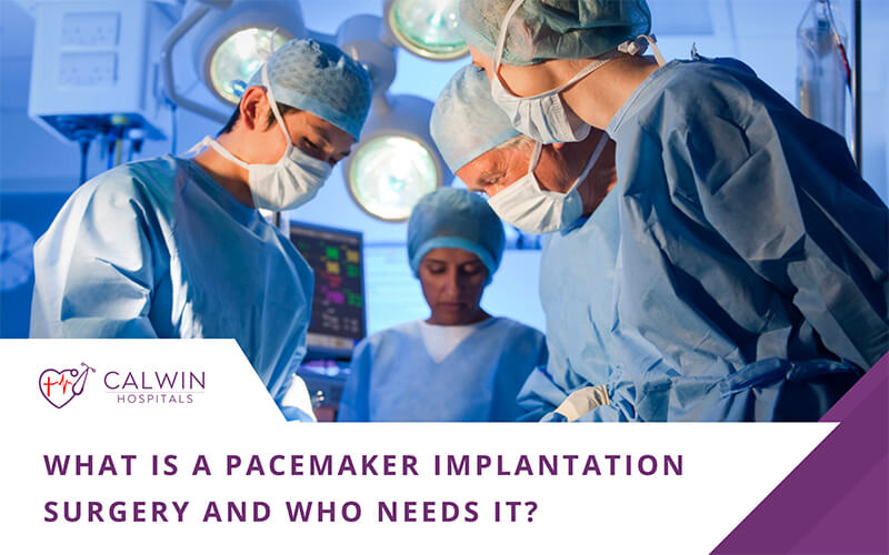Pacemaker Implantation Surgery